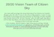 20/20 Vision Team of Citizen Sky