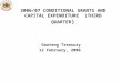 2006/07 CONDITIONAL GRANTS AND CAPITAL EXPENDITURE  (THIRD QUARTER )