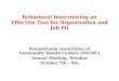 Behavioral Interviewing an Effective  T ool for Organization and Job  F it