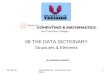 08 THE DATA DICTIONARY Structures & Elements