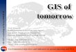 GIS of  tomorrow