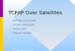 TCP/IP Over Satellites