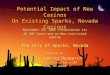 Potential Impact of New Casinos On Existing Sparks, Nevada Casinos