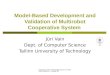 Model-Based Development and Validation of Multirobot Cooperative System