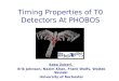 Timing Properties of T0 Detectors At PHOBOS
