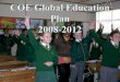 COE  Global Education Plan 2008-2012