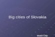 Big cities of Slovakia