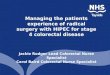 Managing the patients experience of radical surgery with HIPEC for stage 4 colorectal disease