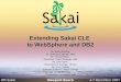 Extending Sakai CLE  to WebSphere and DB2