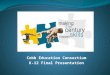 Cobb Education Consortium K-12 Final Presentation