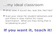 …my ideal classroom