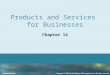 Products  and Services  for Businesses