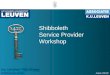 Shibboleth  Service Provider Workshop
