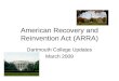 American Recovery and Reinvention Act (ARRA)