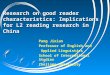 Research on good reader characteristics: Implications for L2 reading research in China