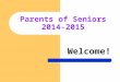 Parents of Seniors 2014-2015