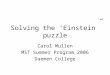 Solving the ‘Einstein” puzzle