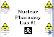 Nuclear Pharmacy Lab #1
