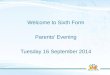 Welcome to Sixth Form Parents’ Evening Tuesday 16 September 2014