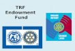 TRF  Endowment  Fund