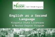 English as a Second Language  Virginia State Licensure  & Master Degree Program