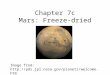 Chapter 7c Mars: Freeze-dried
