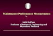 Maintenance Performance Measurements by