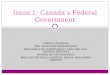 Issue 1: Canada’s Federal Government