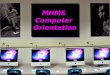 MHMS  Computer  Orientation