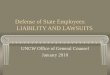 Defense of State Employees:       LIABILITY AND LAWSUITS