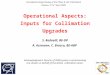 Operational Aspects: Inputs for Collimation Upgrades