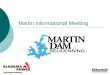 Martin Informational Meeting