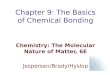 Chapter 9: The Basics of Chemical Bonding