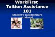 WorkFirst  Tuition Assistance 101