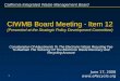CIWMB Board Meeting - Item 12 (Presented at the Strategic Policy Development Committee)