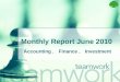 Monthly Report June 2010