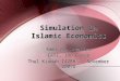 Simulation in Islamic Economics