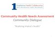 Community Health Needs Assessment Community Dialogue