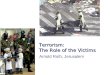 Terrorism:  The Role of the Victims