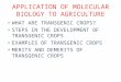 APPLICATION OF MOLECULAR BIOLOGY TO AGRICULTURE