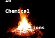Heat in                  Chemical                                Reactions