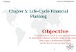 Chapter 5: Life-Cycle Financial Planning