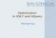 Optimization in XSLT and XQuery