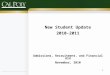 New Student Update 2010-2011 Admissions, Recruitment, and Financial Aid November, 2010
