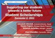 Supporting our students towards a better future Student Scholarships  Semester 2, 2011