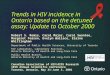 Trends in HIV incidence in Ontario based on the detuned assay: Update to October 2000