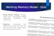 Working Memory Model - Quiz