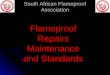 Flameproof Repairs Maintenance and Standards