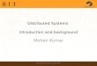 Distributed Systems  Introduction and background