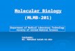 Molecular Biology (MLMB-201)